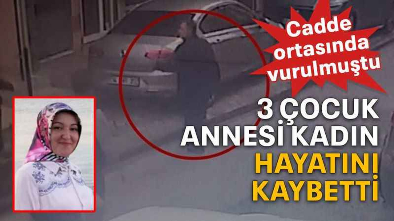 3 çocuk annesi kadın hayatını kaybetti